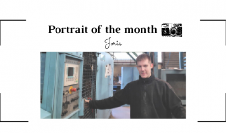 | THE PORTRAIT OF THE MONTH | - Joris -  Casting Operator  - FONTREY